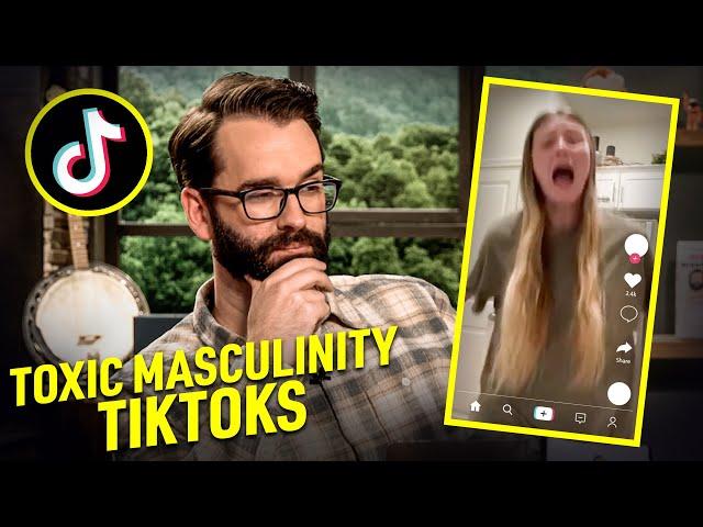 Matt Walsh Reacts To Toxic Masculinity TikToks