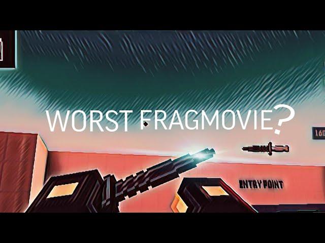 Worst Fragmovie