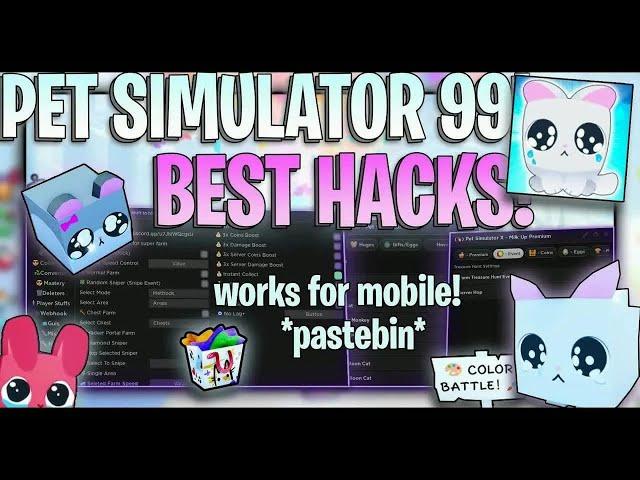 Pet Simulator 99 OP Farm Scripts: FAST Auto Farm l EGG Hatch l MOBILE! **PASTEBIN**