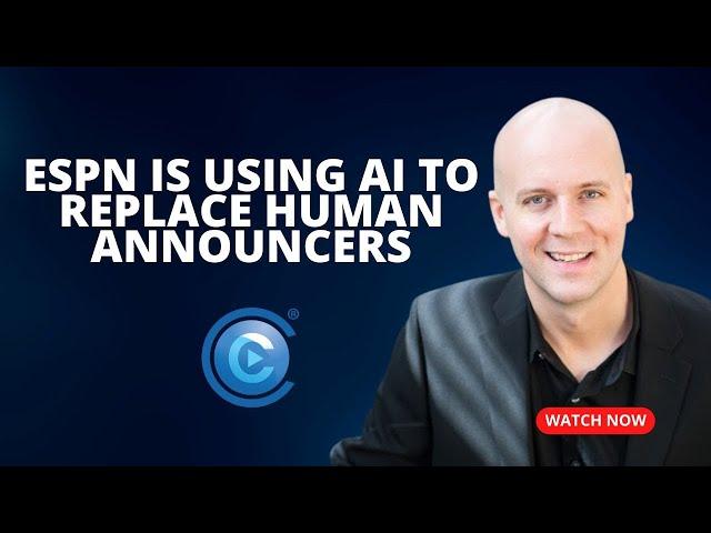 ESPN is Using AI to Replace Human Announcers As AI Becomes The Future of TV