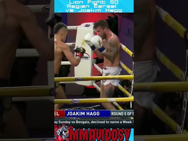 TKO Lion Fight 50 - Regian Eersel vs Joakim Hagg #shorts #muaythai #lionfight