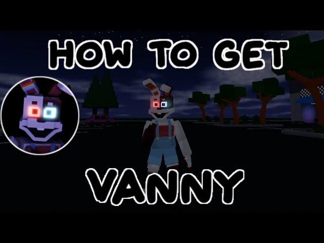 How to get Vanny's Return In Fazbear's Revamp RP P2