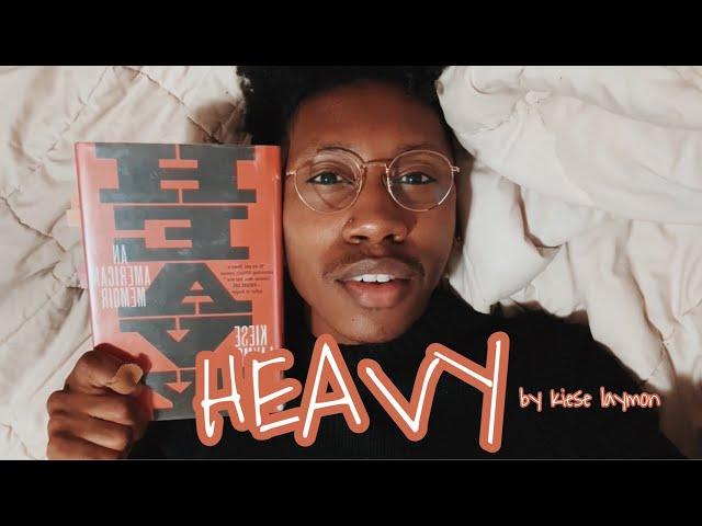 A Review of Heavy by Kiese Laymon | To Be Black and Loved