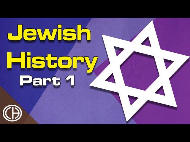 The History of Jews, from Abraham to Cyrus the Great | Casual Historian