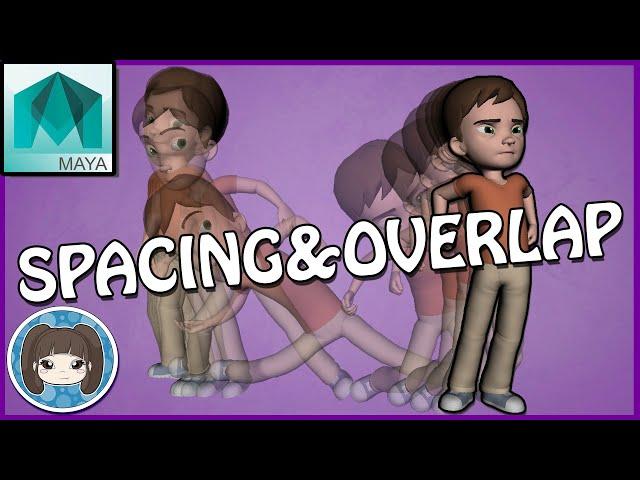 SPACING AND OVERLAP - 3D Animation Tutorial on Timing