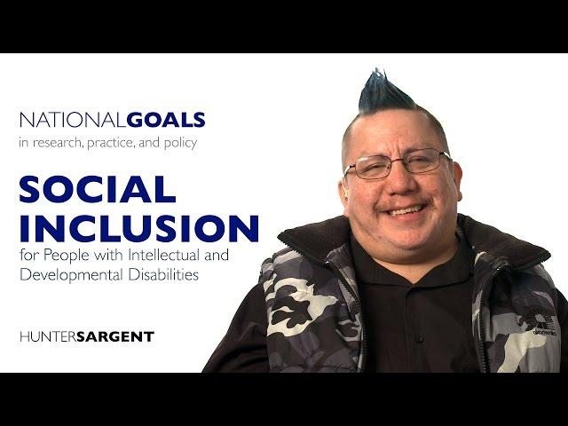 Social Inclusion for people with intellectual and developmental disabilities