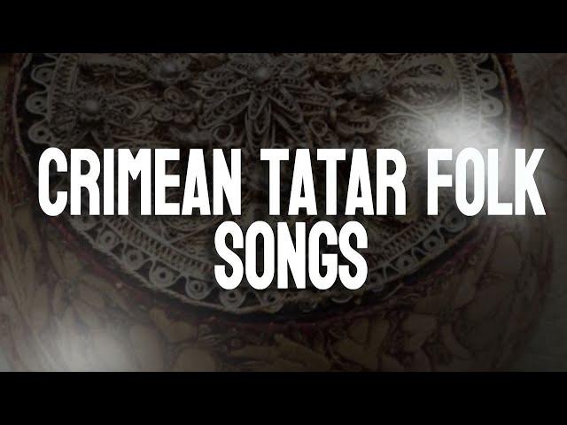 ПЕСНИ КРЫМСКИХ ТАТАР /  МЕЛОДИЧНАЯ МУЗЫКА QIRIMLI / Zera Zarema