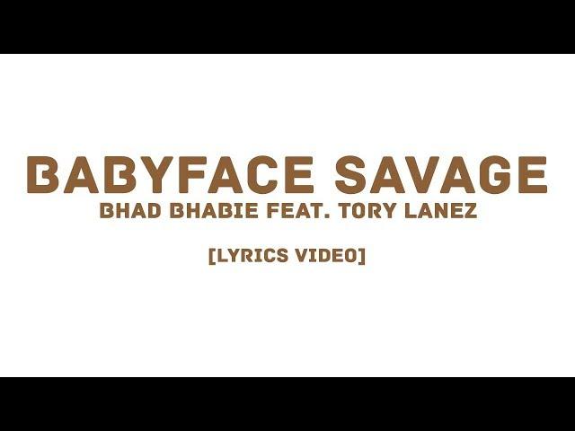 BHAD BHABIE feat. Tory Lanez - Babyface Savage  (LYRICS VIDEO)