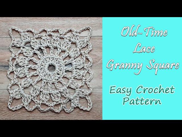 CROCHET: Old Time Lace Granny Square
