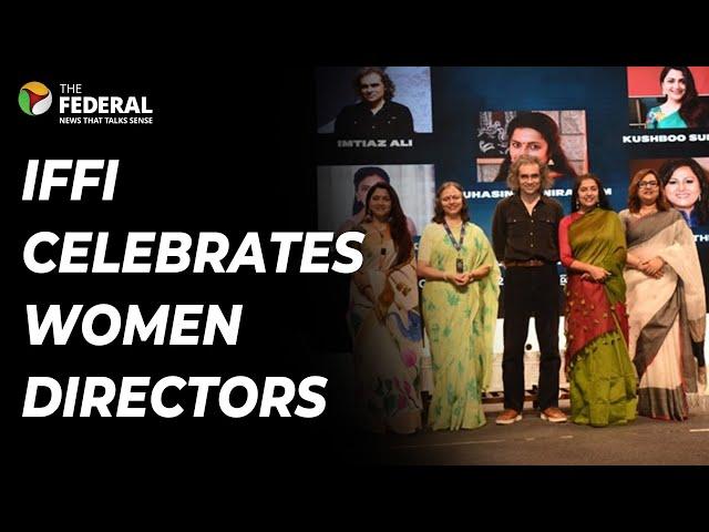 IFFI 2024 spotlights women directors, but real change needs more