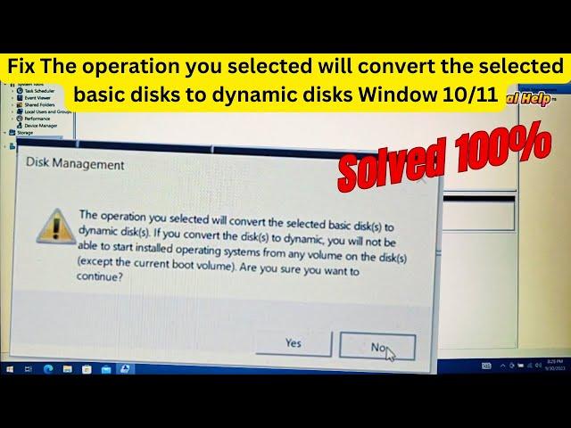 Fix error The operation you selected will convert the selected basic disks to dynamic disk Window 10