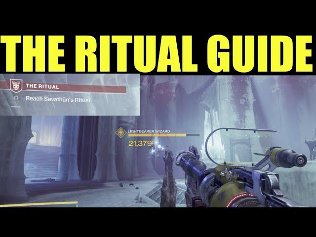 The ritual reach savathuns ritual destiny 2 LEGENDARY quest guide (solo)