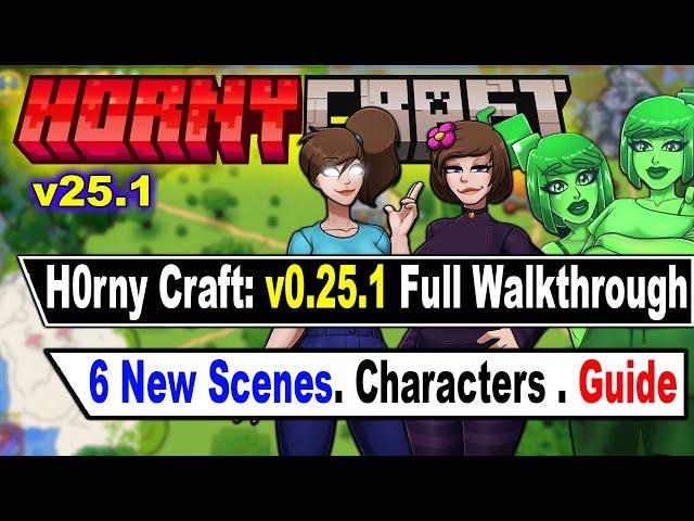 H0rny Craft: v25.1 Full Walkthrough [6 New Events + 1 Ending]