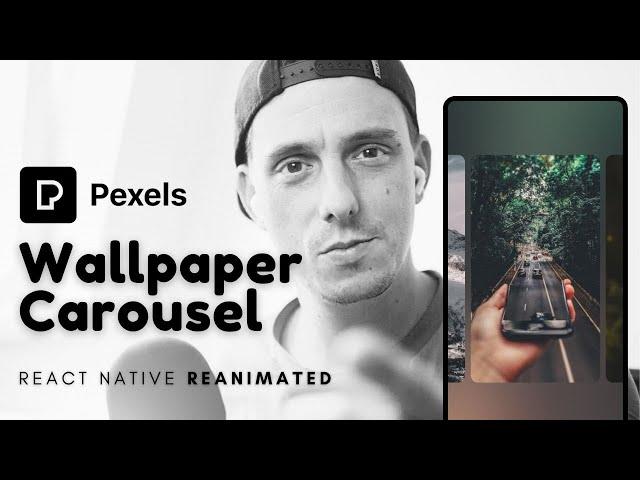 React Native Pexels.com Wallpaper Reanimated Carousel