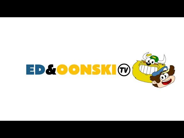 [Fan-Made] Vinheta - ED&Oonski TV (2020)