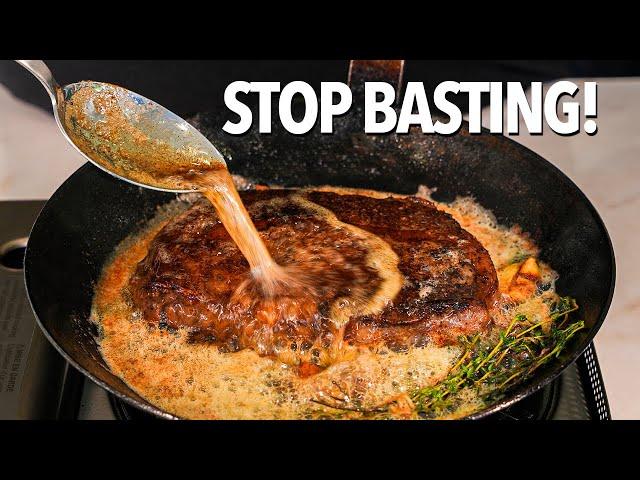 Why I STOP basting my steaks with BUTTER!