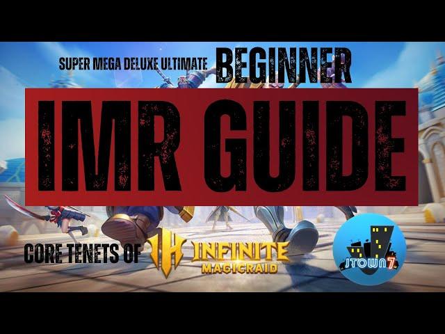 Infinite Magicraid - Beginner Guide: Core Tenets