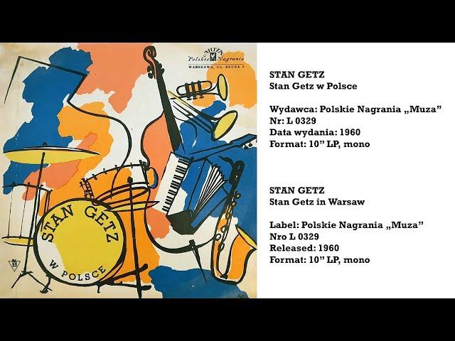 Stan Getz w Polsce, Polskie Nagrania, L 0329, Stan Getz in Warsaw