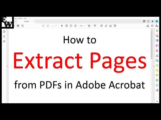 How to Extract Pages from PDFs in Adobe Acrobat (PC & Mac)