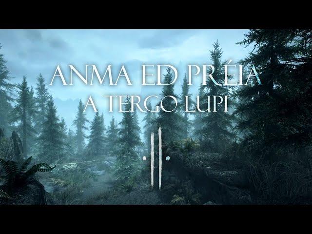 A Tergo Lupi | Anma ed Préia (Lyrics & Translation)