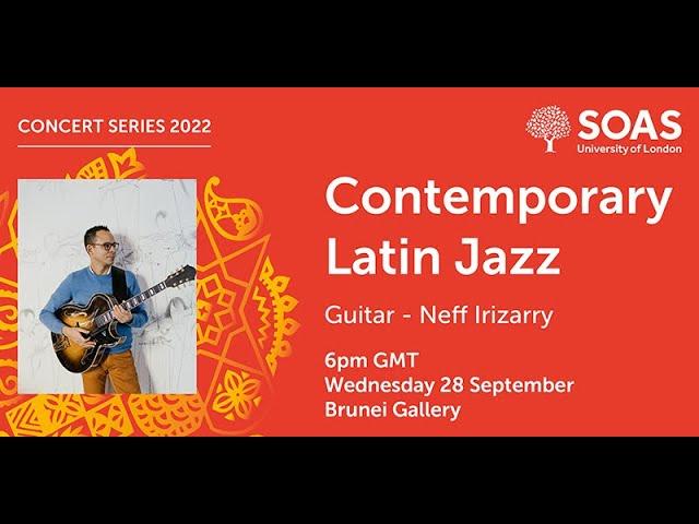 Contemporary Latin Jazz Guitar with Neff Irizarry and Band