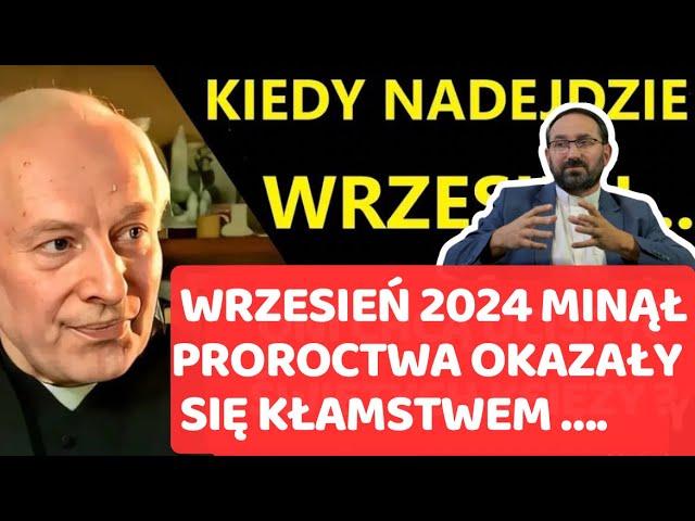 Wrzesień minął a czasy ostateczne robią biznes dalej! Ks. Rafał Jarosiewicz