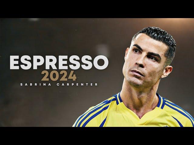 Cristiano Ronaldo 2024  ESPRESSO | Skills & Goals | HD