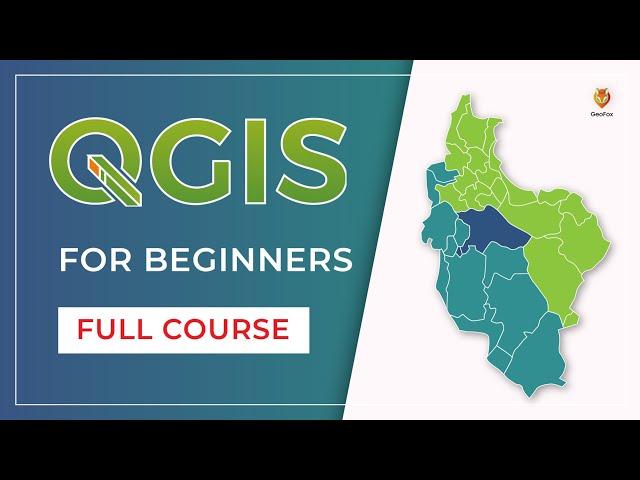 QGIS For Absolute Beginners || QGIS Tutorials For Beginner || GeoFox