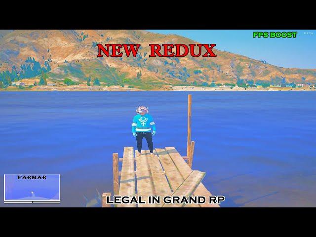GTA V Grand RP | FPS  Boost Redux  | | #grandrp #gta #redux