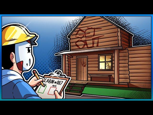 IS THIS THE WORST JOB EVER? (The Cabin Factory)