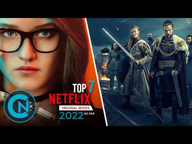 Top 7 Best NETFLIX Series 2022 | New Netflix Original Series