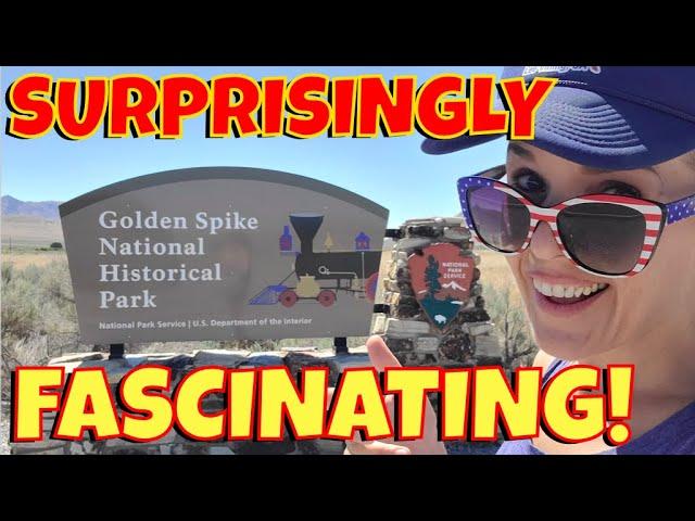 #581 Golden Spike National Historic Monument: When a Railroad United the USA