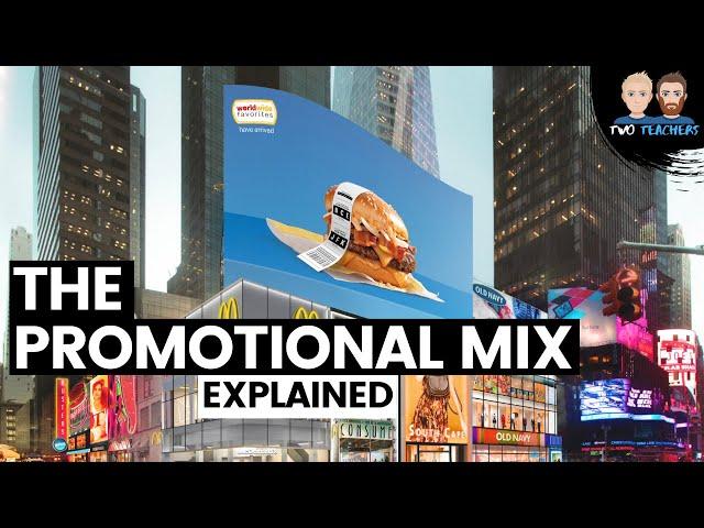 The Promotional Mix Explained | McDonald's Examples