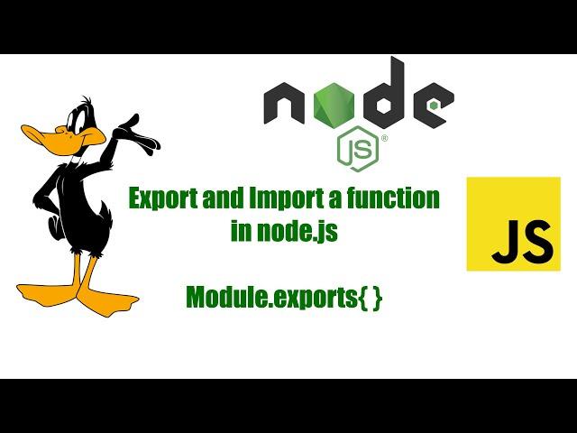 Export and Import a function in node.js | Learning Javascript and node.js the developers way