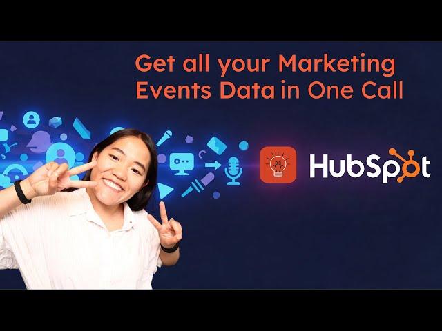 Want Better Marketing Event Data From HubSpot? Watch This!