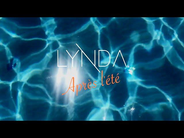 Lynda - Après l'été (Lyrics Video)