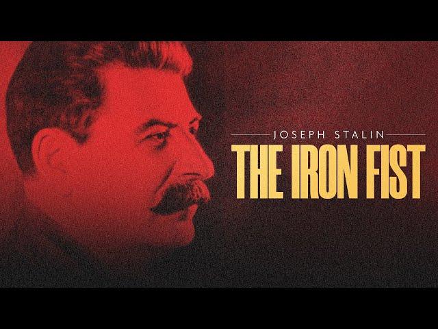 Josef Stalin: The Iron Fist | Full Documentary