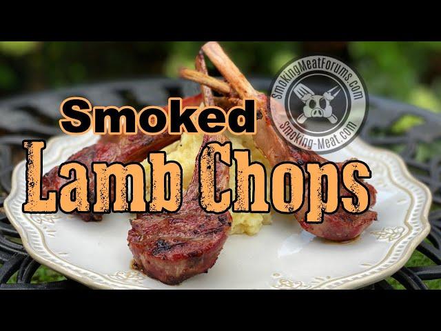 These Lamb Chops are Better Than Steak! | Smoking-Meat.com