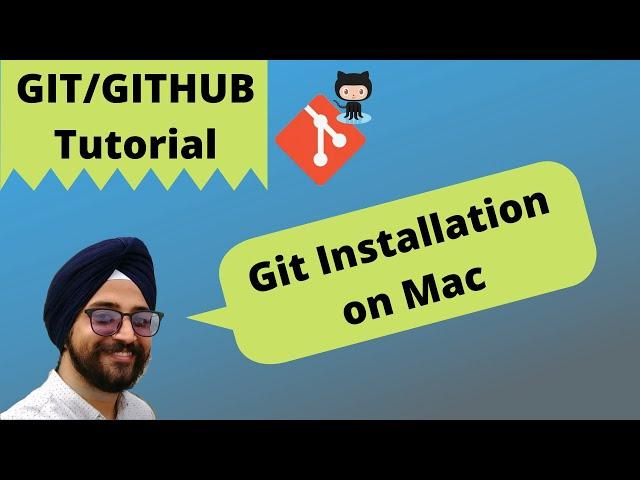 4. How to download and install Git on Mac | Installing Git for a Mac | Git tutorial for begineer