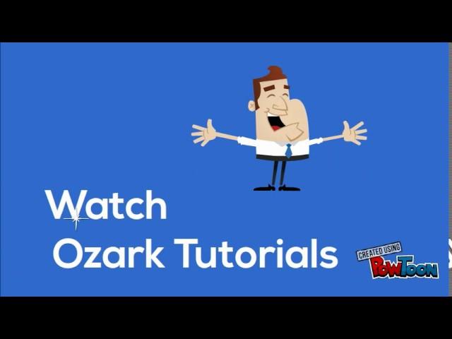 Ozark Tutorials