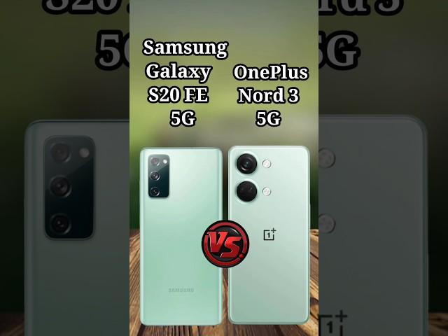 Samsung Galaxy S20 FE 5G vs OnePlus Nord 3 5G। OnePlus Nord 3 vs Galaxy S20 FE #galaxys20fe5g#shorts