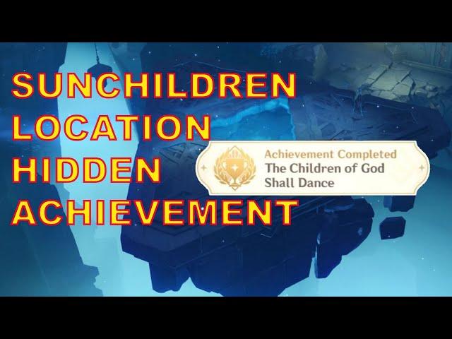 Seven Sunchildren Location | The Children of God Shall Dance Achievement Enkanomiya Genshin Impact