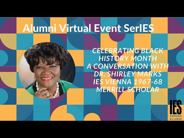 Alumni Virtual Event SerIES | Celebrating Black History  A Conversation with Dr. Shirley Marks