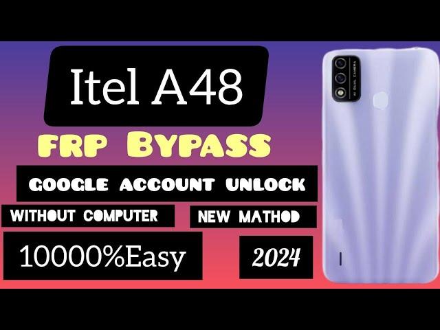 Itel A48 Frp Bypass, A48 Google account unlock, without computer,100%ok