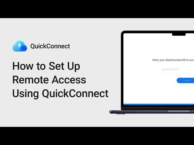 How to Set Up Remote Access Using QuickConnect | Synology