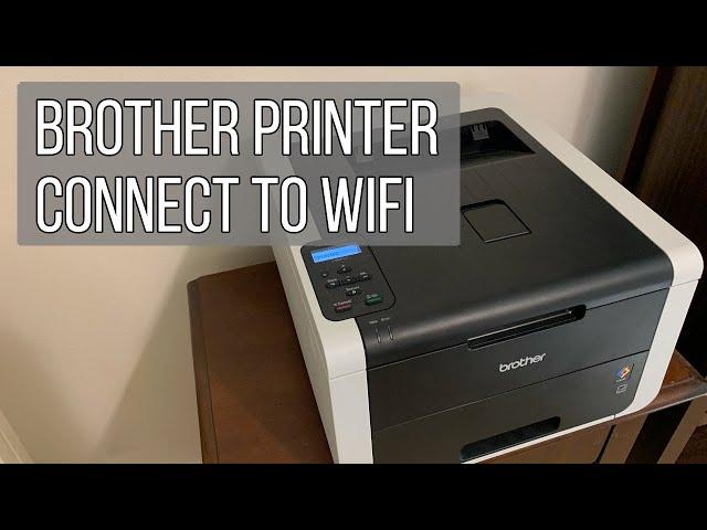 Connect Brother Printer to WIFI Network [IN JUST 2 MINUTES]