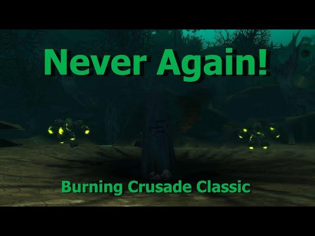 Never Again!--TBC Classic Quest