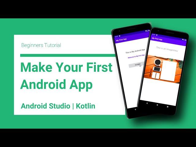 Make Your 1st Android App | Kotlin | Android Studio | Beginners Tutorial