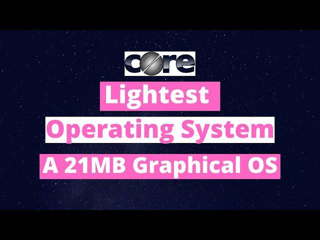 Most Light Weight Operating System | Quick Review Of Tiny Core Linux | Tiny Core Features , Overview