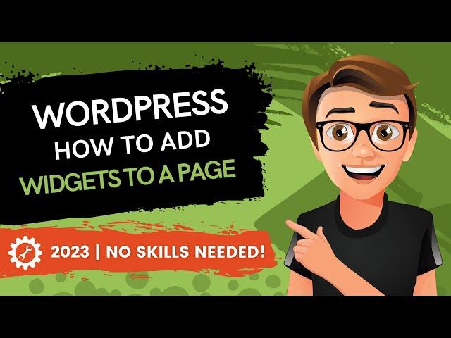 WordPress How To Add Widget To Page [2023 GUIDE]